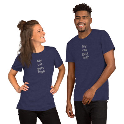 My cat gets high (on vertical space from Fundamentally Feline!) Unisex T-Shirt - Image 9