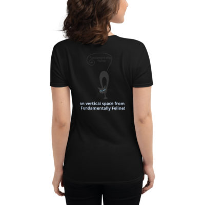 My cat gets high (on vertical space from Fundamentally Feline!) women's t-shirt - Image 3