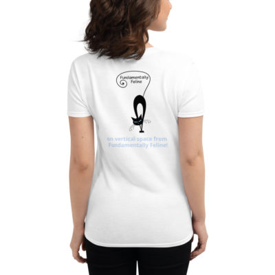 My cat gets high (on vertical space from Fundamentally Feline!) women's t-shirt - Image 6